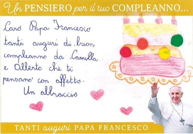 Buon Compleanno Francesco Le Vostre Cartoline Di Auguri Al Papa Famiglia Cristiana