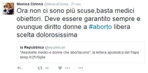 Il tweet dell'onorevole Monica Cirinnà dopo la decisione del Papa di estendere a tutti i sacerdoti la facoltà di assolvere per il peccato di aborto.