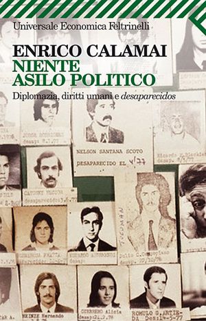 Il libro di Calamai: "Niente asilo politico".