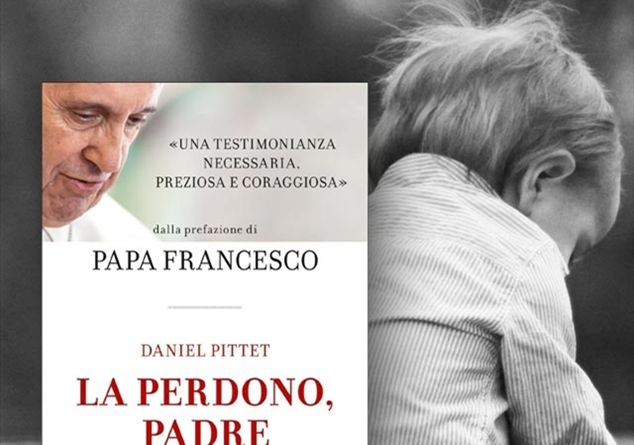 Daniel Pittet Ho perdonato il frate che mi violentava