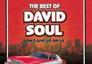 David_Soul-The_Best_Of_David_Soul_Don_t_Give_Up_On_Us-Interior_Frontal.jpg