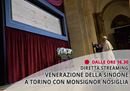 Diretta streaming: venerazione straordinaria della Sindone di Torino