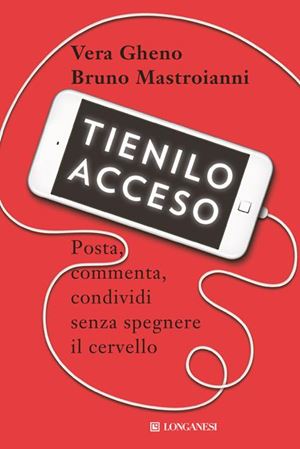Il libro di Bruno Mastroianni e Vera Gheno